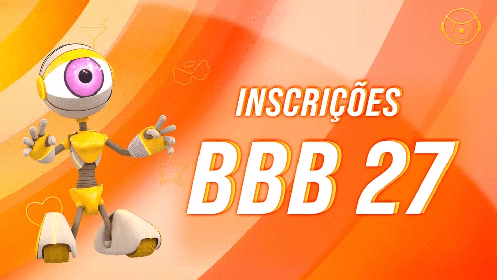 Estão abertas as inscrições para o&nbsp;#BBB27!